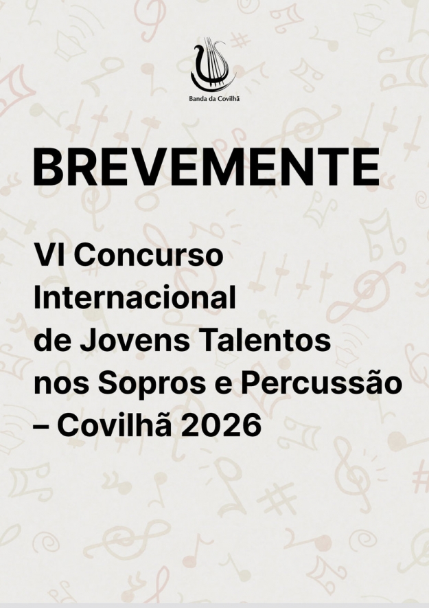 VI Concurso Internacional de Jovens Talentos de Sopros e Percuss�o - Covilh� 2026